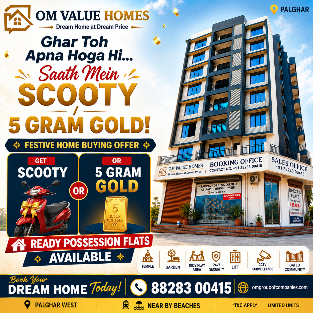 New Offer: Book Your Flat & Get a Scooty or Gold! cover